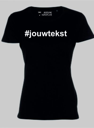 NieuwTshirt hashtag Tshirt zwart dames
